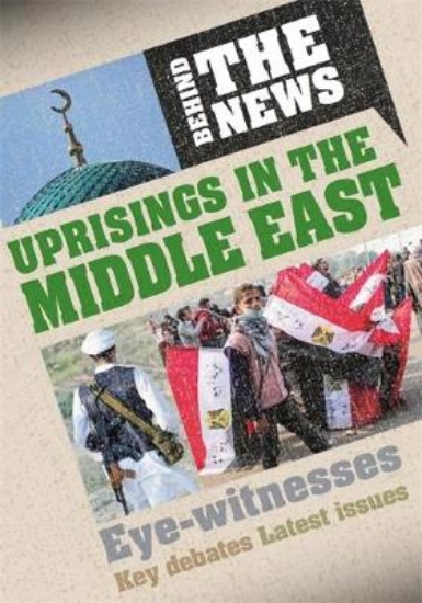 Picture of Behind the News: Uprisings in the Middle East