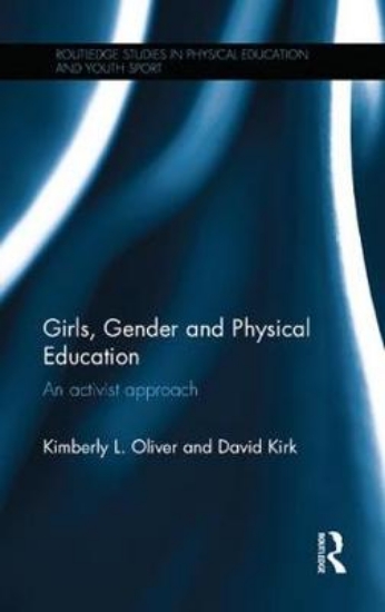 Picture of Girls, Gender and Physical Education