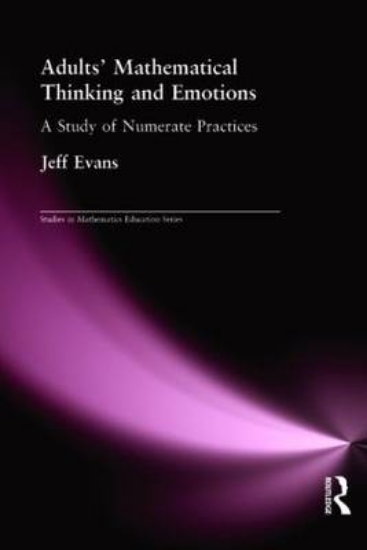 Picture of Adults' Mathematical Thinking and Emotions