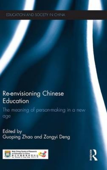 Picture of Re-envisioning Chinese Education