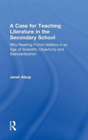 Picture of A Case for Teaching Literature in the Secondary Sc