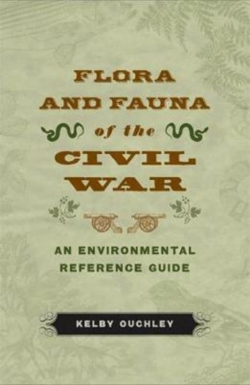 Picture of Flora and Fauna of the Civil War