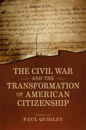 Picture of The Civil War and the Transformation of American C