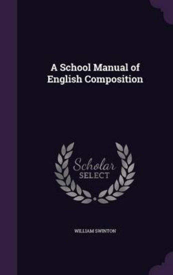 Picture of A School Manual of English Composition