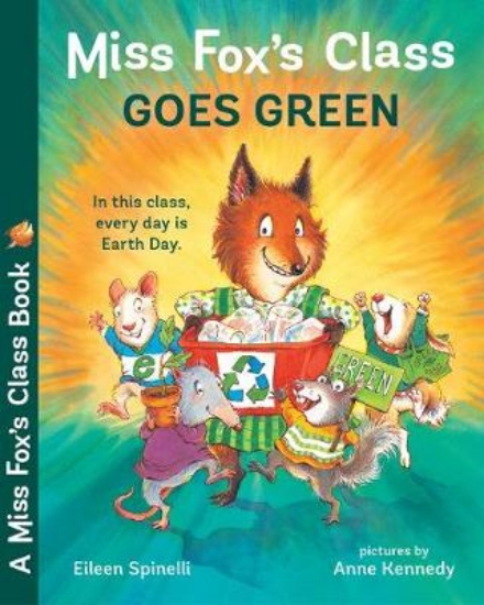 Picture of Miss Fox's Class Goes Green