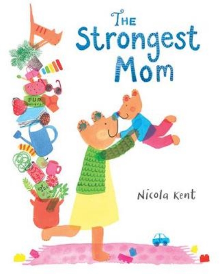 Picture of The Strongest Mom