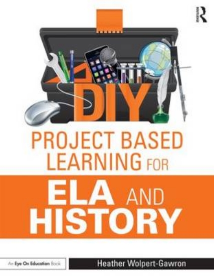 Picture of DIY Project Based Learning for ELA and History