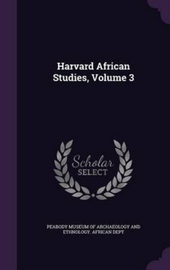 Picture of Harvard African Studies, Volume 3