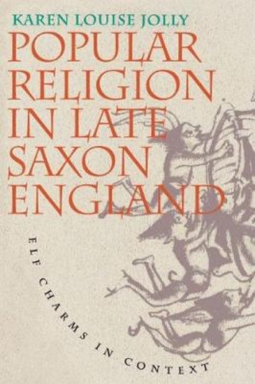 Picture of Popular Religion in Late Saxon England