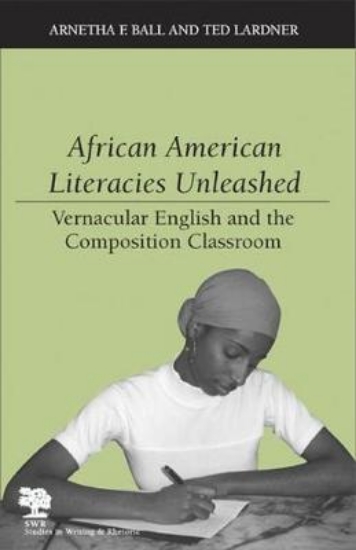 Picture of African American Literacies Unleashed