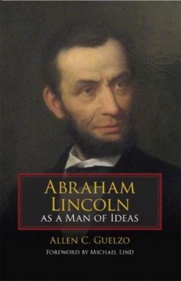 Picture of Abraham Lincoln as a Man of Ideas