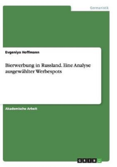 Picture of Bierwerbung in Russland. Eine Analyse ausgewahlter