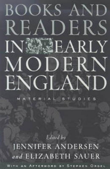 Picture of Books and Readers in Early Modern England