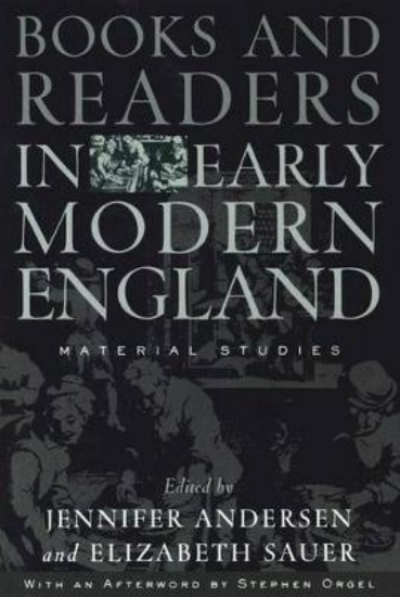 Picture of Books and Readers in Early Modern England