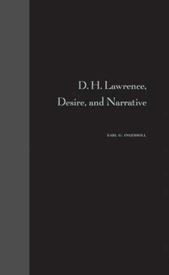 Picture of D.H.Lawrence, Desire and Narrative