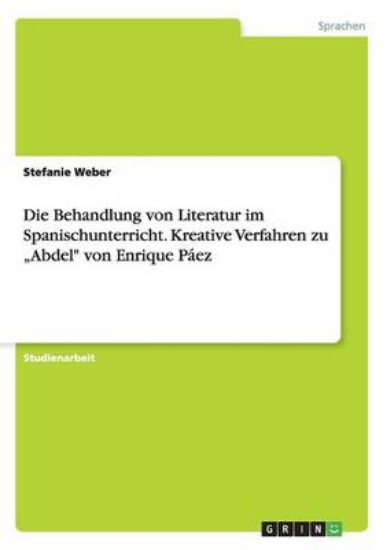 Picture of Die Behandlung von Literatur im Spanischunterricht