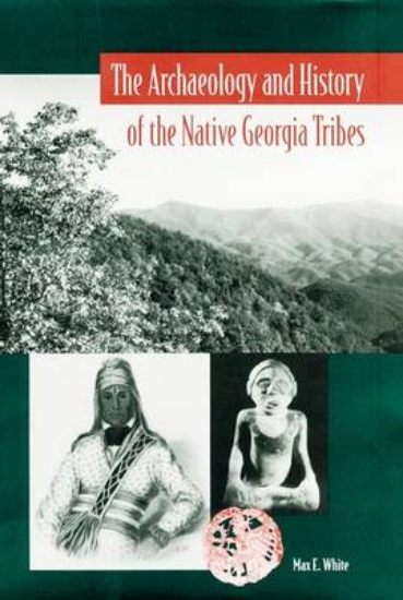 Picture of The Archaeology and History of the Native Georgia