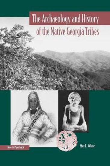 Picture of The Archaeology and History of the Native Georgia