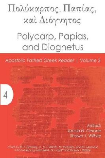 Picture of Polycarp, Papias, and Diognetus