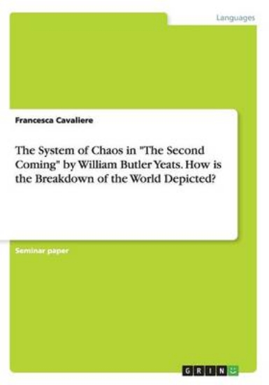 Picture of The System of Chaos in The Second Coming by Willia