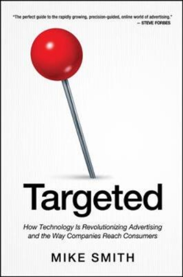 Picture of Targeted: How Technology Is Revolutionizing Advert