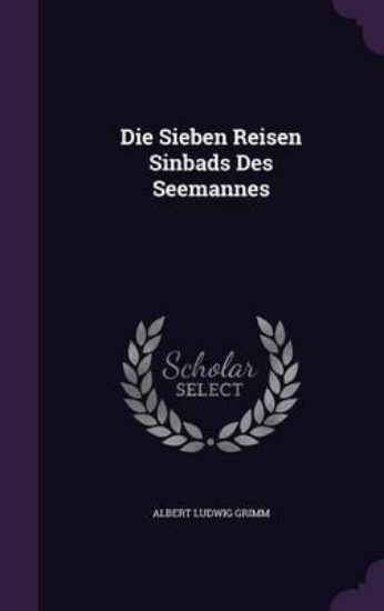 Picture of Die Sieben Reisen Sinbads Des Seemannes