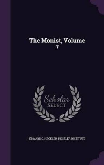 Picture of The Monist, Volume 7