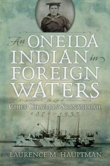 Picture of An Oneida Indian in Foreign Waters