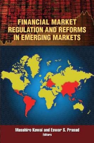 Picture of Financial Market Regulation and Reforms in Emergin