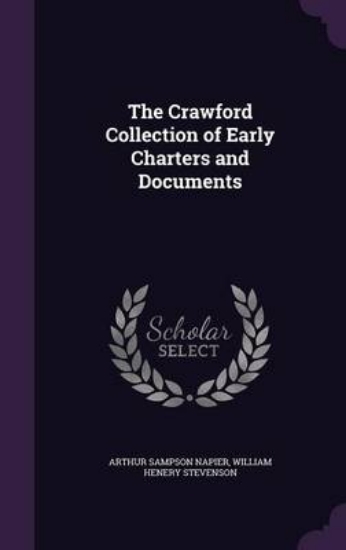 Picture of The Crawford Collection of Early Charters and Docu