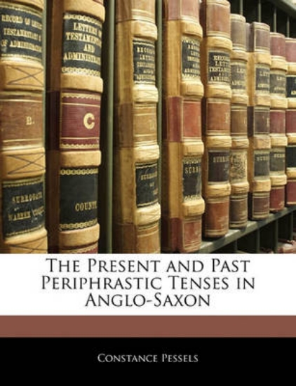 Picture of The Present and Past Periphrastic Tenses in Anglo-