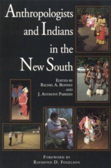 Picture of Anthropologists and Indians in the New South