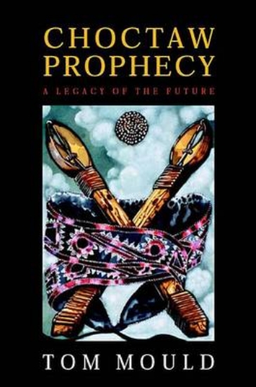 Picture of Choctaw Prophecy