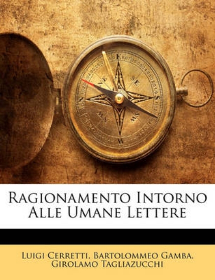 Picture of Ragionamento Intorno Alle Umane Lettere