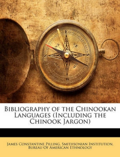 Picture of Bibliography of the Chinookan Languages (Including