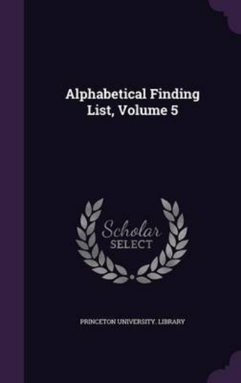 Picture of Alphabetical Finding List, Volume 5