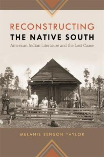 Picture of Reconstructing the Native South