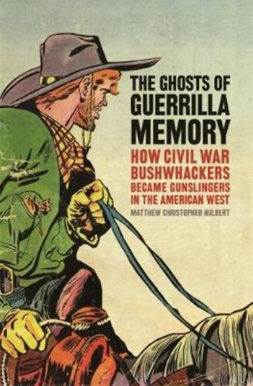 Picture of The Ghosts of Guerrilla Memory