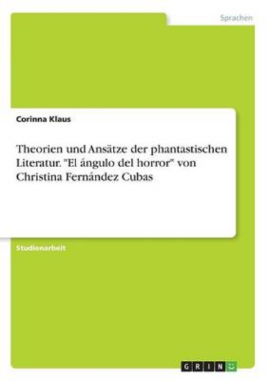 Picture of Theorien und Ansatze der phantastischen Literatur.