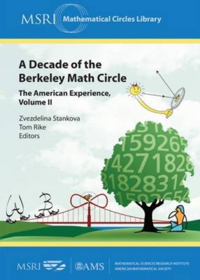 Picture of A Decade of the Berkeley Math Circle