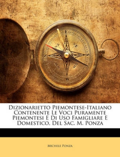 Picture of Dizionarietto Piemontese-Italiano Contenente Le Vo