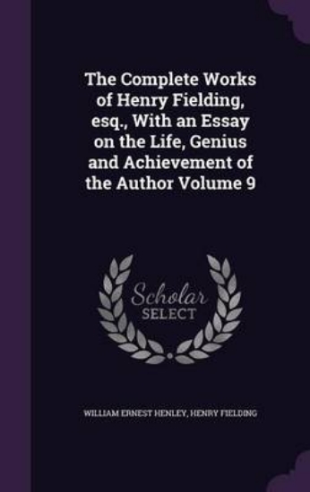 Picture of The Complete Works of Henry Fielding, Esq., with a