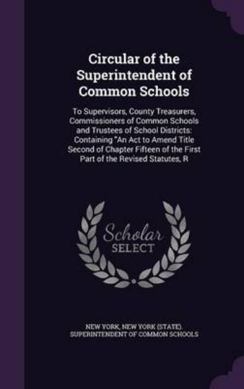 Picture of Circular of the Superintendent of Common Schools