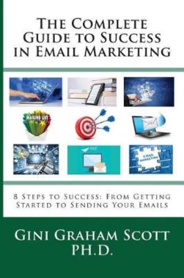 Picture of The Complete Guide to Success in Email Marketing