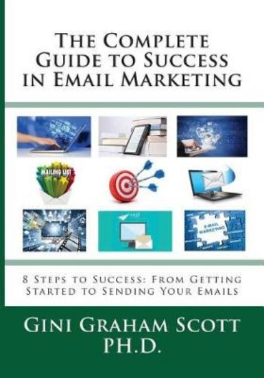 Picture of The Complete Guide to Success in Email Marketing