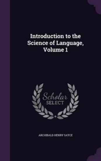 Picture of Introduction to the Science of Language, Volume 1