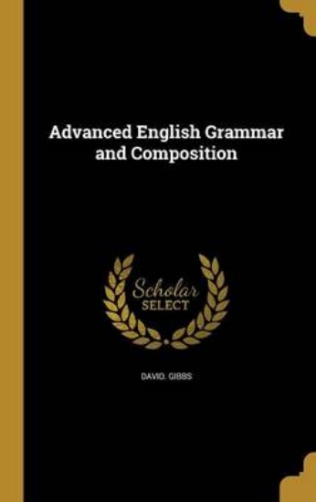 Picture of Advanced English Grammar and Composition