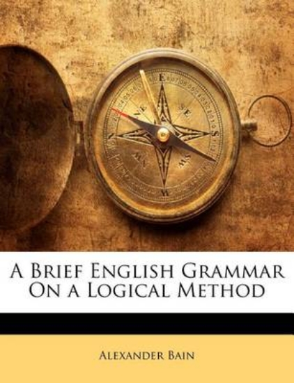 Picture of A Brief English Grammar on a Logical Method