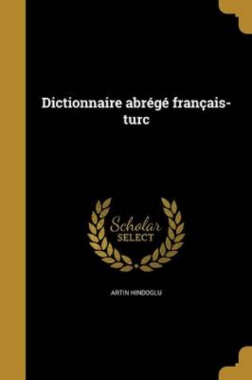 Picture of Dictionnaire Abrege Francais-Turc