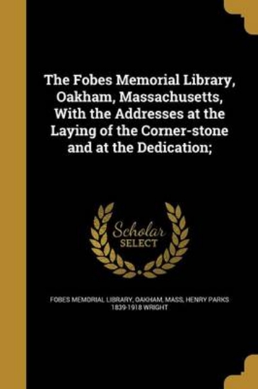 Picture of The Fobes Memorial Library, Oakham, Massachusetts,